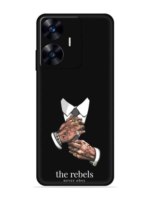 Rebels Slogan Man Embossed Soft Silicone Case for Realme C55