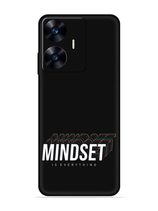 Mindset Everything Slogan Embossed Soft Silicone Case for Realme C55