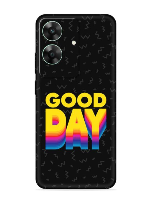 Good Day Embossed Soft Silicone Case for Realme C61 Zapvi