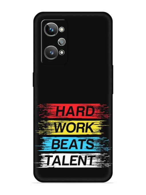 Hard Work Beats Embossed Soft Silicone Case for Realme Gt 2