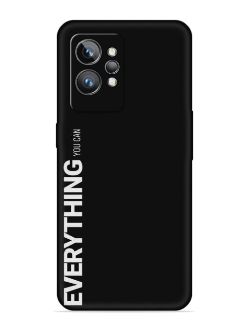 Everything You Can Embossed Soft Silicone Case for Realme Gt 2 Pro