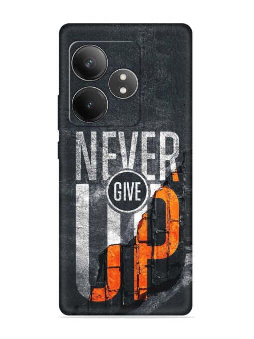 Never Give Up Embossed Soft Silicone Case for Realme Gt 6T (5G) Zapvi