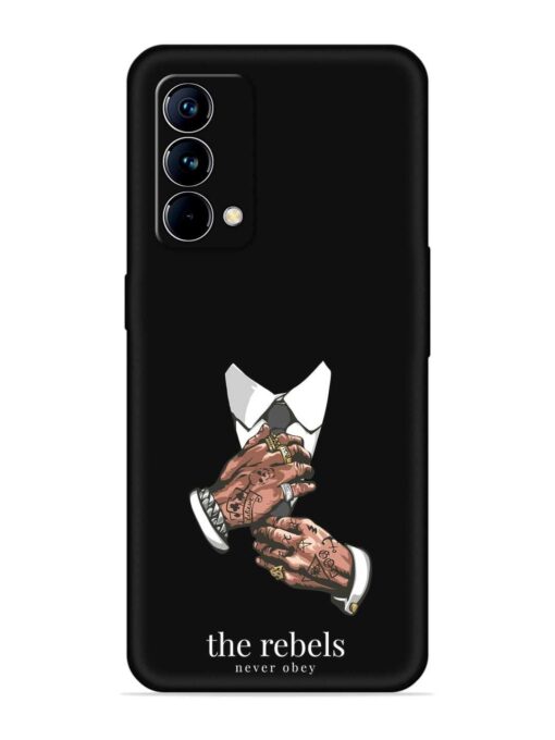 Rebels Slogan Man Embossed Soft Silicone Case for Realme Gt Master Edition