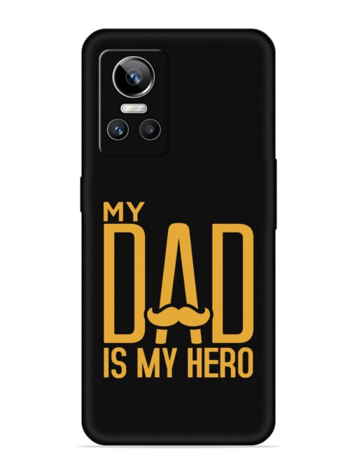 My Dad Is My Hero Embossed Soft Silicone Case for Realme Gt Neo 3