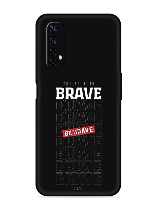 Be Brave Embossed Soft Silicone Case for Realme Narzo 20 Pro Zapvi