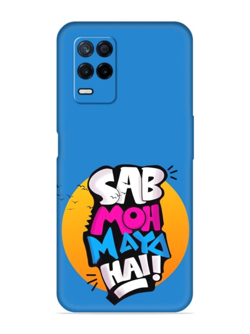 Sab Moh Moya Embossed Soft Silicone Case for Realme Narzo 30 (5G) Zapvi