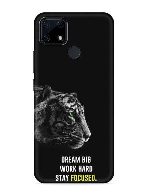 Dream Big Work Hard Embossed Soft Silicone Case for Realme Narzo 30A Zapvi