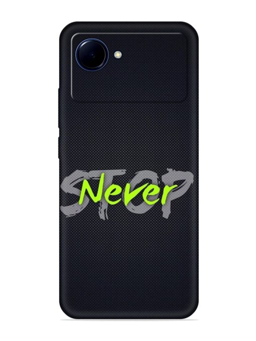 Never Stop Embossed Soft Silicone Case for Realme Narzo 50I Prime Zapvi