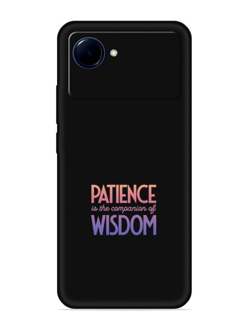 Patience Is The Embossed Soft Silicone Case for Realme Narzo 50I Prime