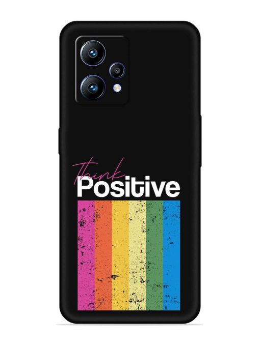 Think Positive Typography Embossed Soft Silicone Case for Realme Narzo 50 Pro