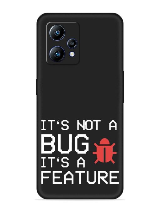 Not Bug Feature Embossed Soft Silicone Case for Realme Narzo 50 Pro Zapvi