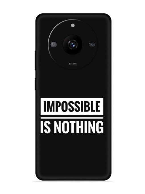 Impossible Is Nothing Embossed Soft Silicone Case for Realme Narzo 60 (5G) Zapvi