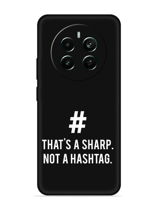 Thats Sharp Not Embossed Soft Silicone Case for Realme Narzo 70 Pro (5G)