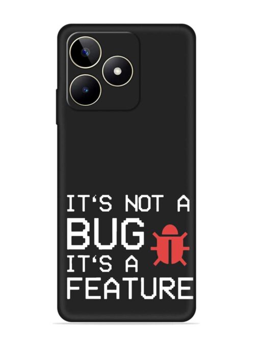 Not Bug Feature Embossed Soft Silicone Case for Realme Narzo N53 Zapvi