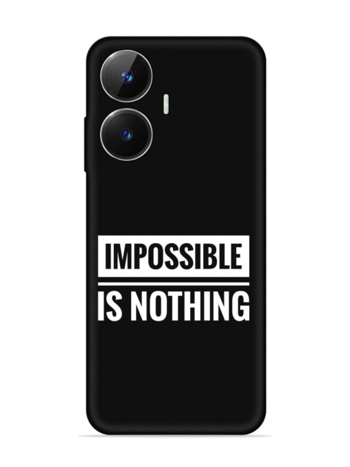 Impossible Is Nothing Embossed Soft Silicone Case for Realme Narzo N55 Zapvi