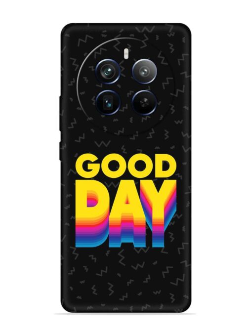 Good Day Embossed Soft Silicone Case for Realme P1 Pro (5G) Zapvi