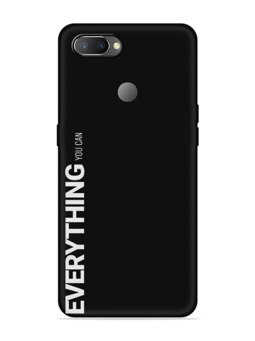 Everything You Can Embossed Soft Silicone Case for Realme U1