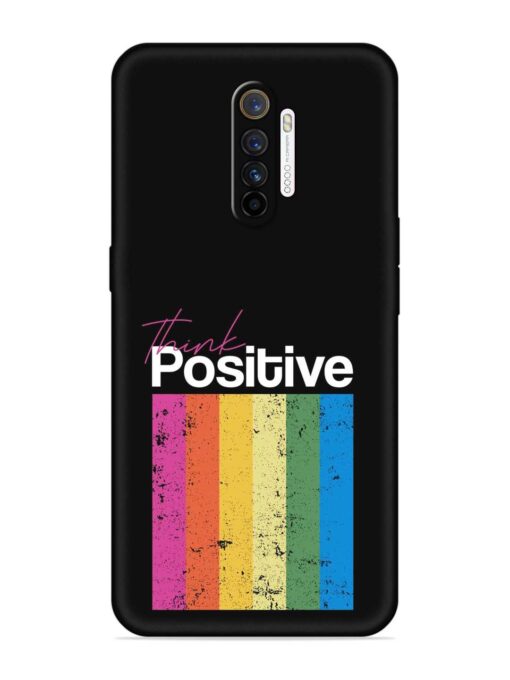 Think Positive Typography Embossed Soft Silicone Case for Realme X2 Pro