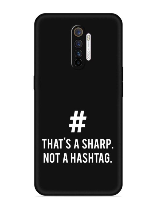 Thats Sharp Not Embossed Soft Silicone Case for Realme X2 Pro Zapvi