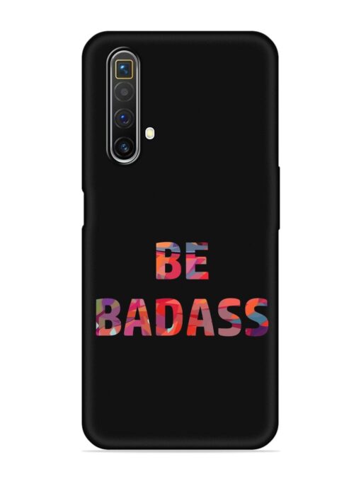 Be Badass Embossed Soft Silicone Case for Realme X3 Zapvi