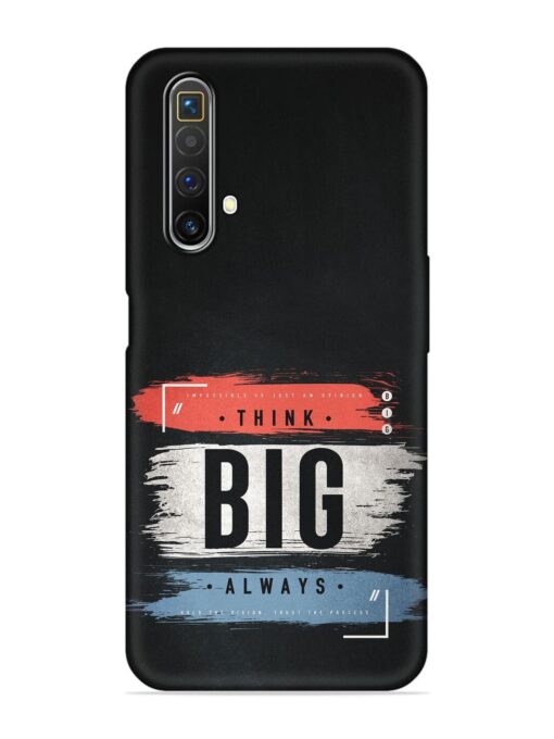 Think Big Always Embossed Soft Silicone Case for Realme X3 Zapvi