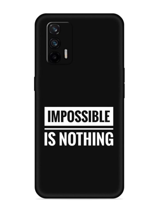 Impossible Is Nothing Embossed Soft Silicone Case for Realme X7 Max (5G)