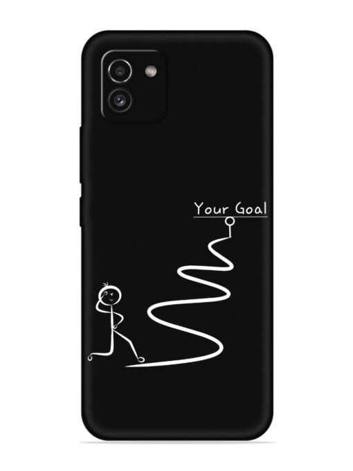 Your Goal Embossed Soft Silicone Case for Samsung Galaxy A03