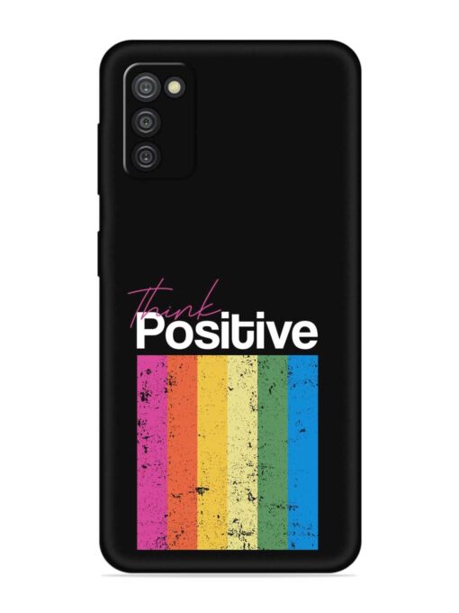 Think Positive Typography Embossed Soft Silicone Case for Samsung Galaxy A03S