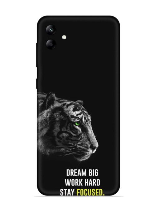 Dream Big Work Hard Embossed Soft Silicone Case for Samsung Galaxy A04 Zapvi