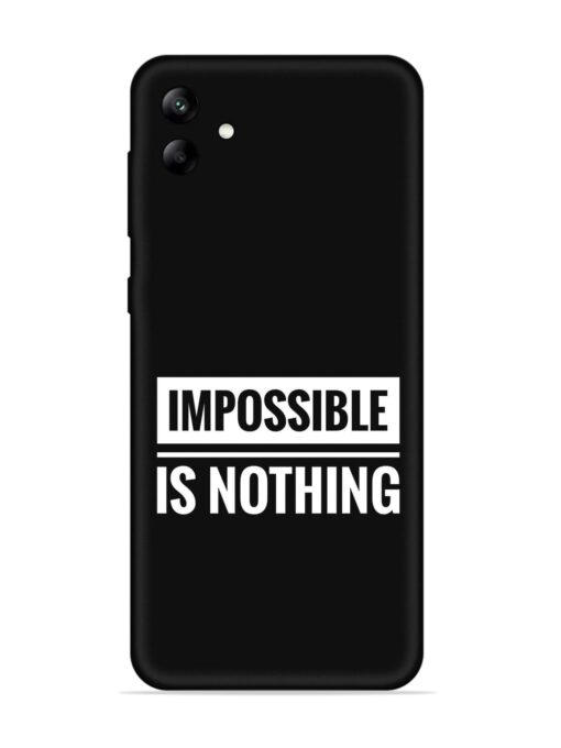 Impossible Is Nothing Embossed Soft Silicone Case for Samsung Galaxy A04