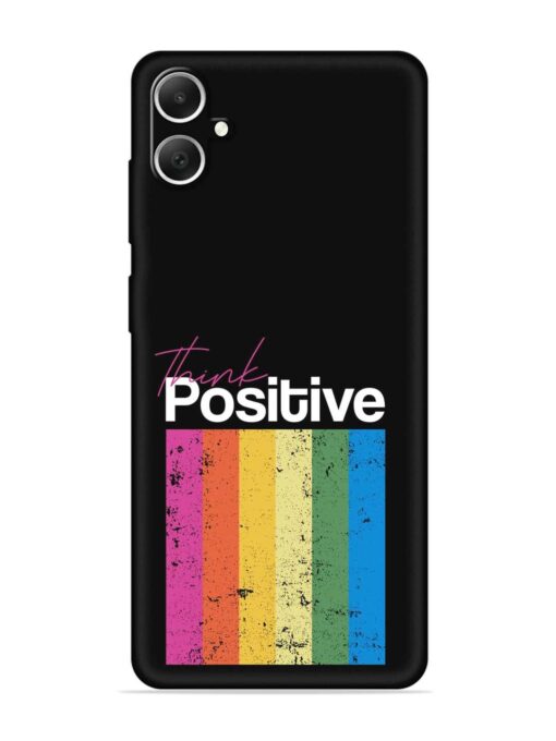 Think Positive Typography Embossed Soft Silicone Case for Samsung Galaxy A05 Zapvi