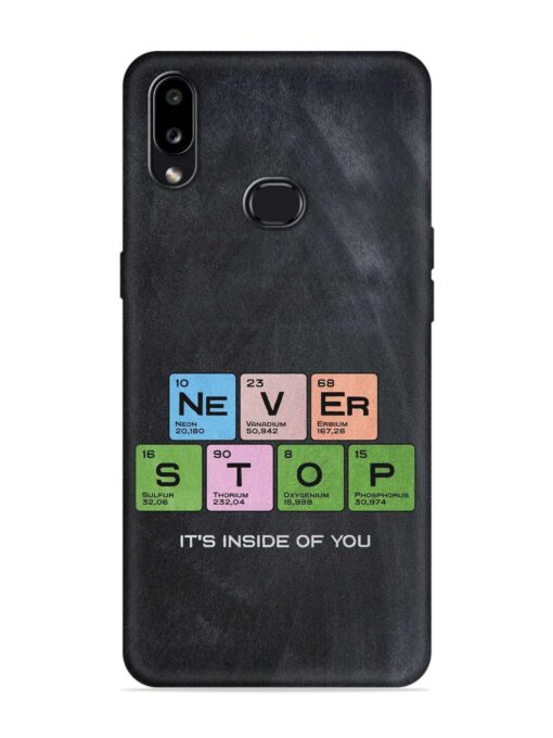 Never Stop It'S Inside Of You Embossed Soft Silicone Case for Samsung Galaxy A10S Zapvi