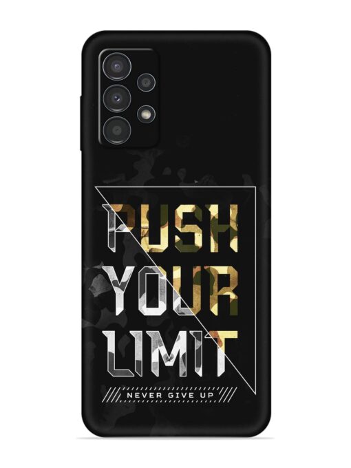 Push Your Limits Embossed Soft Silicone Case for Samsung Galaxy A13 Zapvi