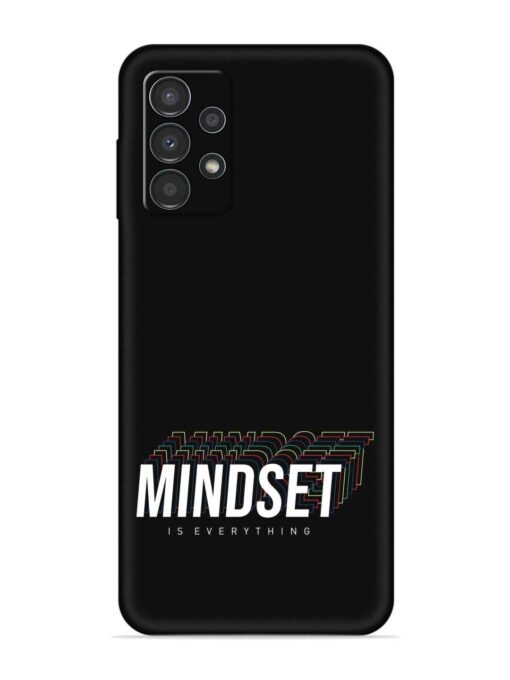 Mindset Everything Slogan Embossed Soft Silicone Case for Samsung Galaxy A13 Zapvi