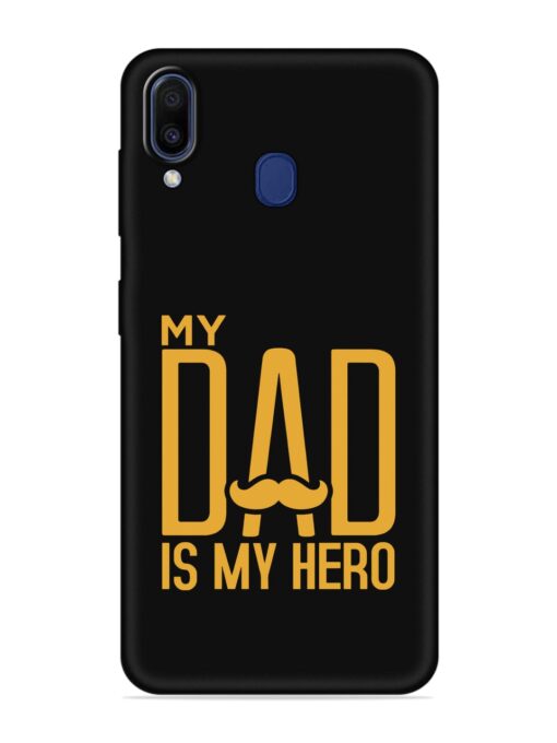 My Dad Is My Hero Embossed Soft Silicone Case for Samsung Galaxy A20