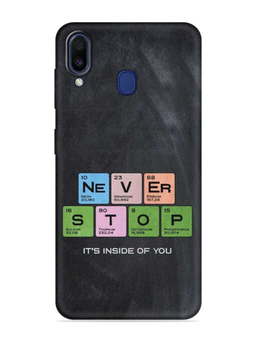 Never Stop It'S Inside Of You Embossed Soft Silicone Case for Samsung Galaxy A20 Zapvi