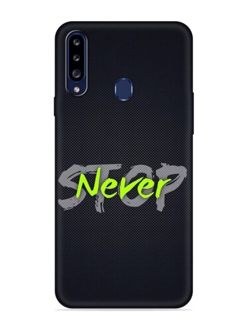 Never Stop Embossed Soft Silicone Case for Samsung Galaxy A20S Zapvi