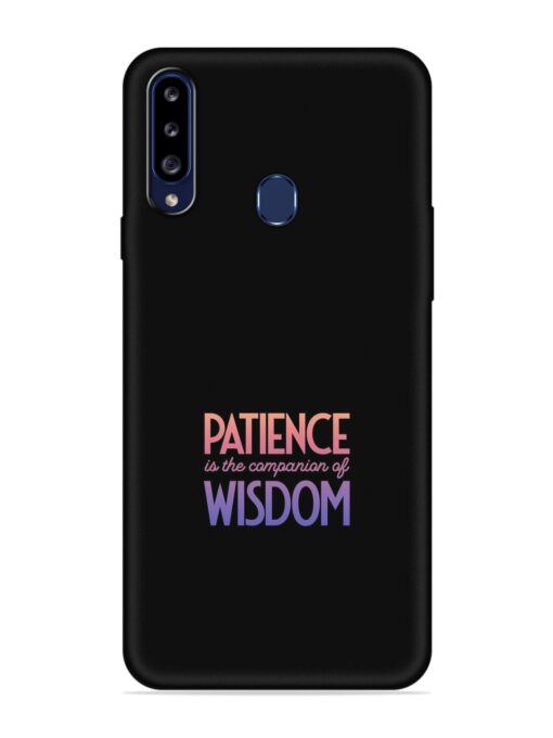 Patience Is The Embossed Soft Silicone Case for Samsung Galaxy A20S Zapvi