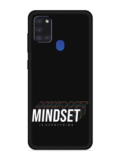 Mindset Everything Slogan Embossed Soft Silicone Case for Samsung Galaxy A21S Zapvi