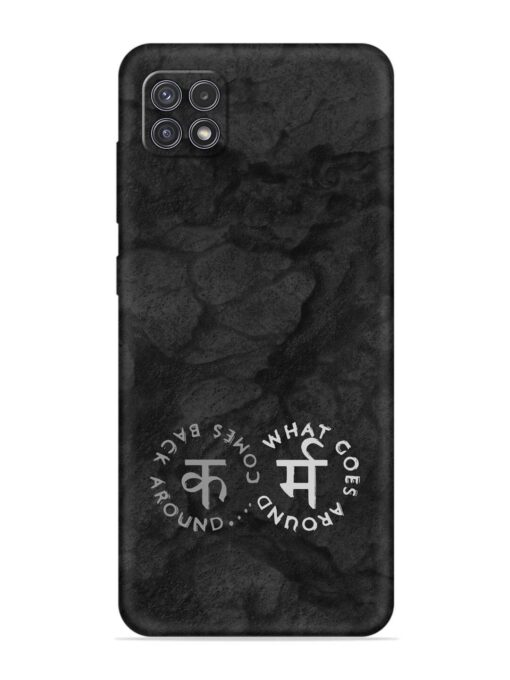 Karma Hindi Word Embossed Soft Silicone Case for Samsung Galaxy A22 (5G) Zapvi