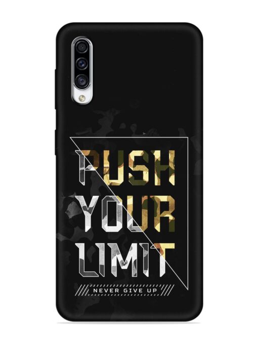 Push Your Limits Embossed Soft Silicone Case for Samsung Galaxy A30S Zapvi