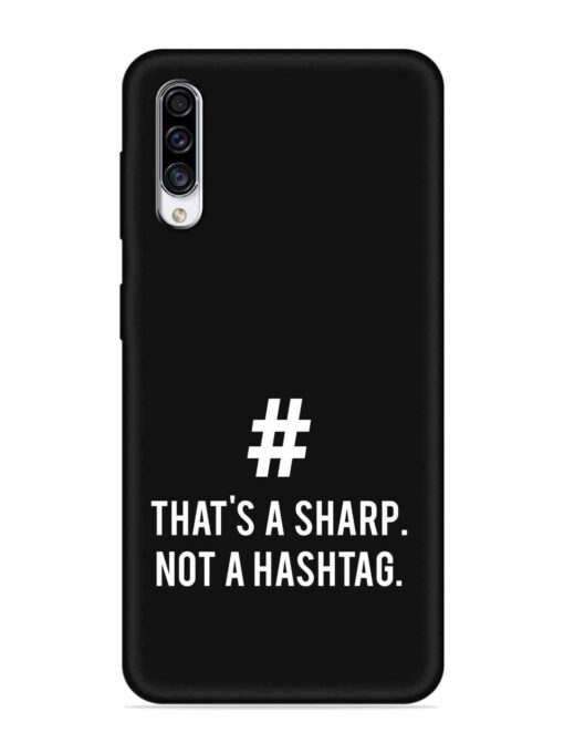 Thats Sharp Not Embossed Soft Silicone Case for Samsung Galaxy A30S Zapvi