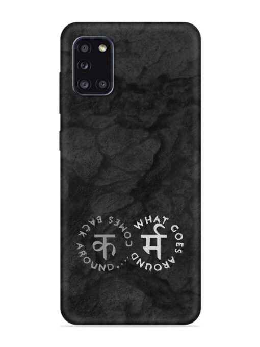 Karma Hindi Word Embossed Soft Silicone Case for Samsung Galaxy A31 Zapvi