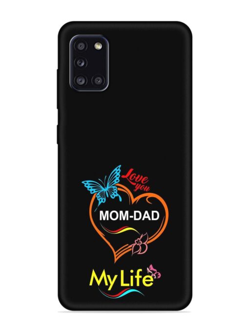 Love You Mom Dad Embossed Soft Silicone Case for Samsung Galaxy A31 Zapvi