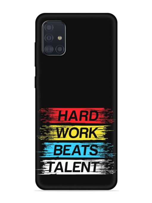 Hard Work Beats Embossed Soft Silicone Case for Samsung Galaxy A51 Zapvi