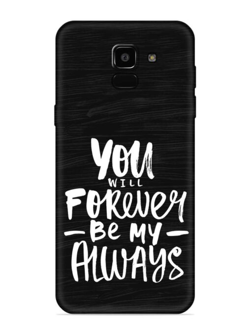 You Will Forever Embossed Soft Silicone Case for Samsung Galaxy A5 (2018) Zapvi