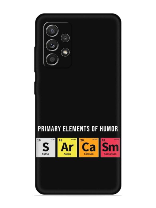 Primary Elements Humor Embossed Soft Silicone Case for Samsung Galaxy A52S (5G) Zapvi