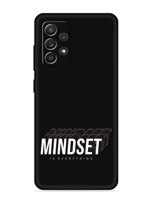 Mindset Everything Slogan Embossed Soft Silicone Case for Samsung Galaxy A52S (5G) Zapvi