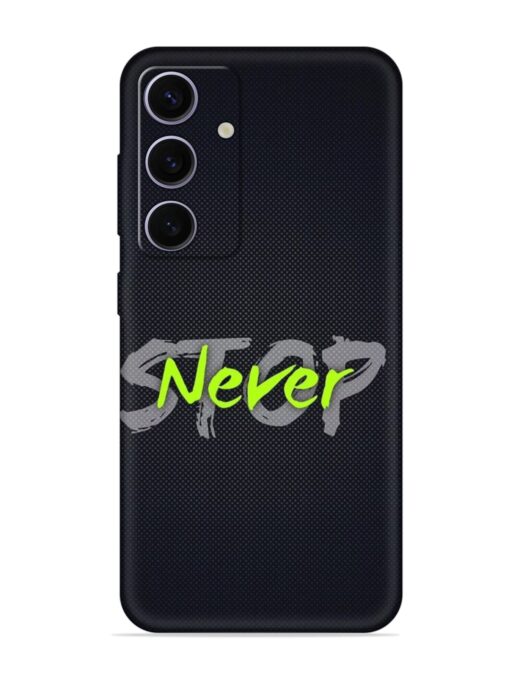 Never Stop Embossed Soft Silicone Case for Samsung Galaxy A55 (5G)