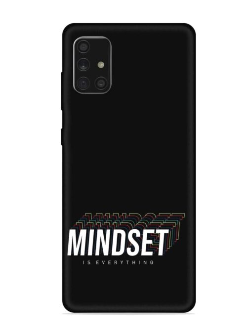 Mindset Everything Slogan Embossed Soft Silicone Case for Samsung Galaxy A71 Zapvi